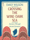 Crossing the Wine-Dark Sea